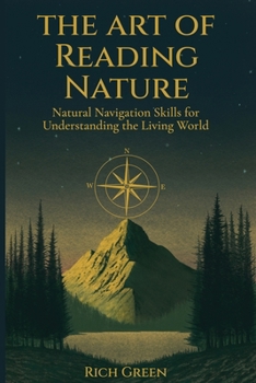 Paperback The Art Of Reading Nature Book