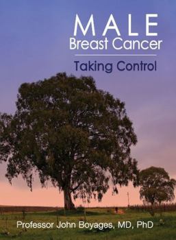 Paperback Male Breast Cancer: Taking Control Book