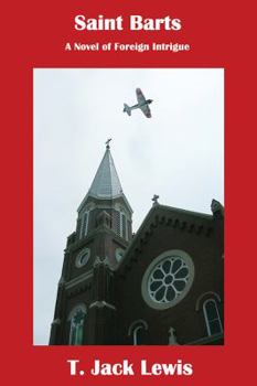 Paperback Saint Barts: A Novel of Foreign Intrigue Book