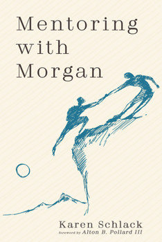 Paperback Mentoring with Morgan Book