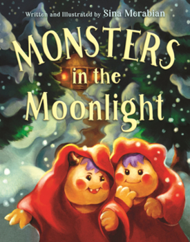 Library Binding Monsters in the Moonlight: A Yalda Night Adventure Book