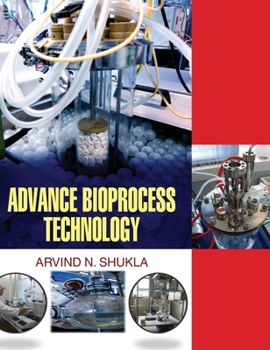 Hardcover Advance Bioprocess Technology Book