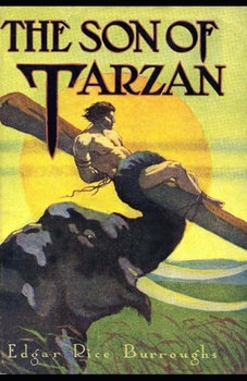 Paperback The Son of Tarzan (Tarzan #16) Annotated Book