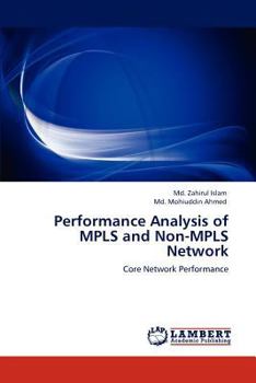 Paperback Performance Analysis of Mpls and Non-Mpls Network Book