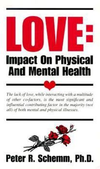 Paperback Love: Impact on Physical and Mental Health Book