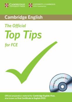 Paperback The Official Top Tips for FCE with CD-ROM Book