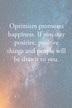 Paperback Notebook Optimism Promotes: 120 Page 6"x9 Notebook Journal (Anglais) Broch? Book
