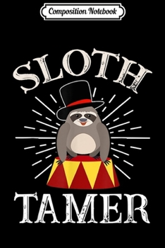 Composition Notebook: Sloth Don't Hurry Be Happy Journal/Notebook Blank Lined Ruled 6x9 100 Pages