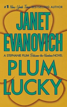 Plum Lucky - Book #13.5 of the Stephanie Plum