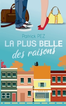 Paperback La plus belle des raisons [French] Book