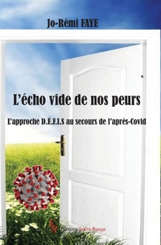 Paperback l'écho vide de nos peurs [French] Book