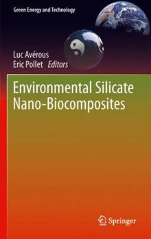 Paperback Environmental Silicate Nano-Biocomposites Book