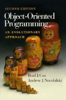 Paperback Object-Oriented Programming: An Evolutionary Approach Book