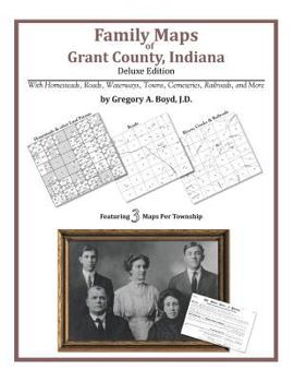 Paperback Family Maps of Grant County, Indiana Book