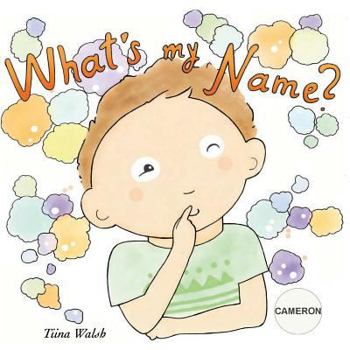 Paperback What's my name? CAMERON Book