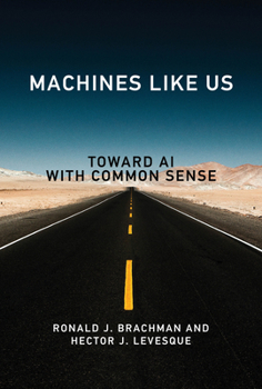 Hardcover Machines Like Us: Toward AI with Common Sense Book