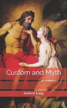 Paperback Custom and Myth Book