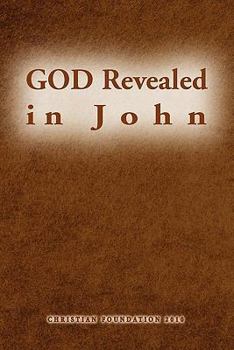 Paperback God Revealed in John Book