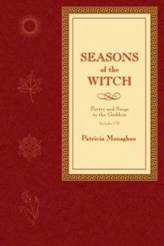 Paperback Seasons of the Witch: Poetry and Songs to the Goddess [With CD] Book