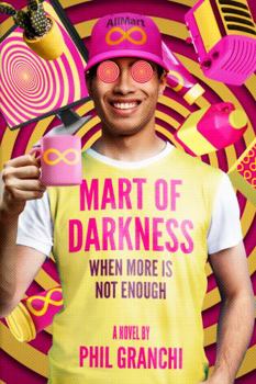 Paperback Mart of Darkness: When More Is Not Enough Book