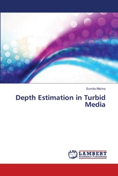 Paperback Depth Estimation in Turbid Media Book