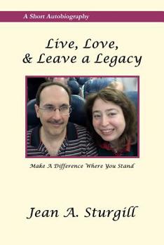 Paperback Live, Love, & Leave a Legacy: Make a Difference Where You Stand Book