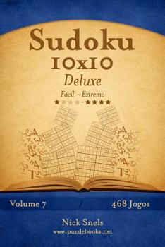 Paperback Sudoku 10x10 Deluxe - Fácil ao Extremo - Volume 14 - 468 Jogos [Portuguese] Book