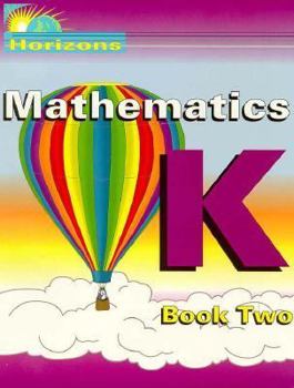 Paperback Horizons Kindergarten Math Students Handbook 2 Book