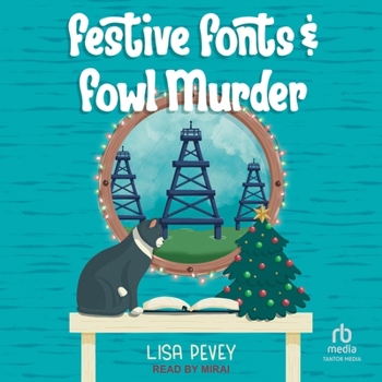 Festive Fonts and Fowl Murder - Book #3 of the Lettering Detective