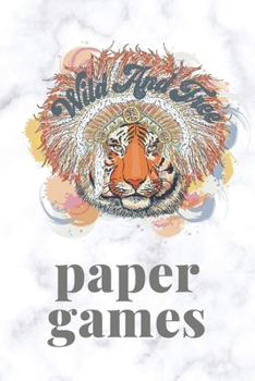 Paperback Wild & Free - Paper Games Book