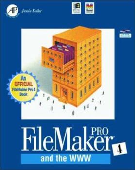 Paperback FileMaker Pro 4 and the World Wide Web (Claris Press) Book