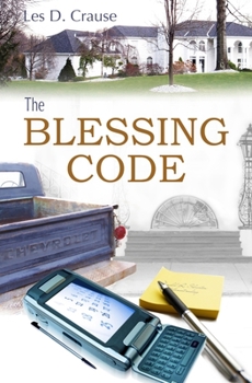Paperback The Blessing Code: Principles of Success Hidden In a Story Book