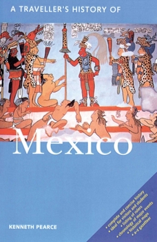 A Traveller's History of Mexico (Traveller's History Series) - Book  of the Traveller's History