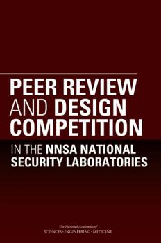 Paperback Peer Review and Design Competition in the Nnsa National Security Laboratories Book