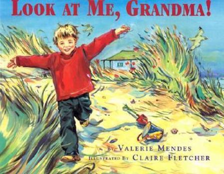 Hardcover Look at Me, Grandma Book
