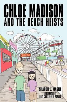 Paperback Chloe Madison and the Beach Heists Book