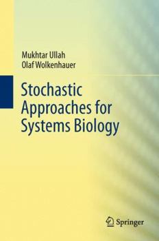Hardcover Stochastic Approaches for Systems Biology Book