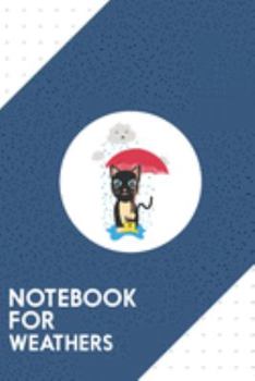 Notebook for Weathers: Dotted Journal with Cat in the rain with Umbrella Design - Cool Gift for a friend or family who loves summer presents! | 6x9" | ... College, Tracking, Journaling or as a Diary
