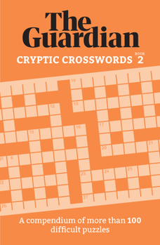 Paperback Cryptic Crosswords 2: A Collection of More Than 100 Baffling Puzzles Book