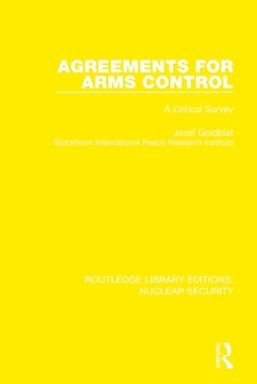 Paperback Agreements for Arms Control: A Critical Survey Book