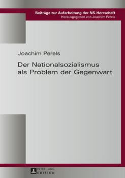Hardcover Der Nationalsozialismus als Problem der Gegenwart [German] Book