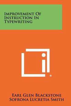 Paperback Improvement Of Instruction In Typewriting Book