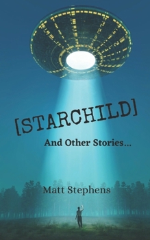 Paperback Starchild (And Other Stories) Book