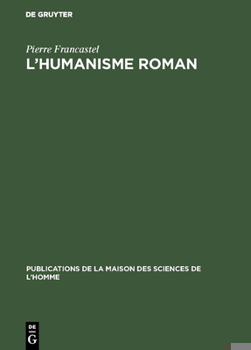 Hardcover L'humanisme roman [French] Book