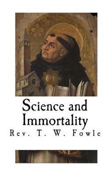 Science and Immortality