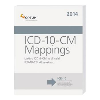 Paperback ICD-10-CM Mappings: Linking ICD-9-CM to All Valid ICD-10-CM Book