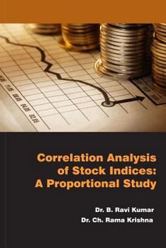 Paperback Correlation Analysis of Stock Indices: A Proportional Study Book