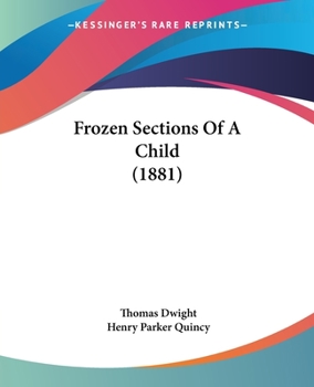 Paperback Frozen Sections Of A Child (1881) Book