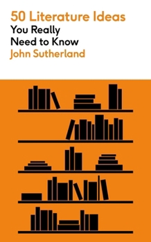 Mass Market Paperback 50 Literature Ideas You Really Need to Know Book