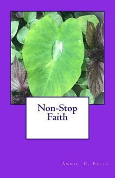 Paperback Non-Stop Faith Book